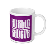 Hustle and Believe Inspirational Coffee Mug product